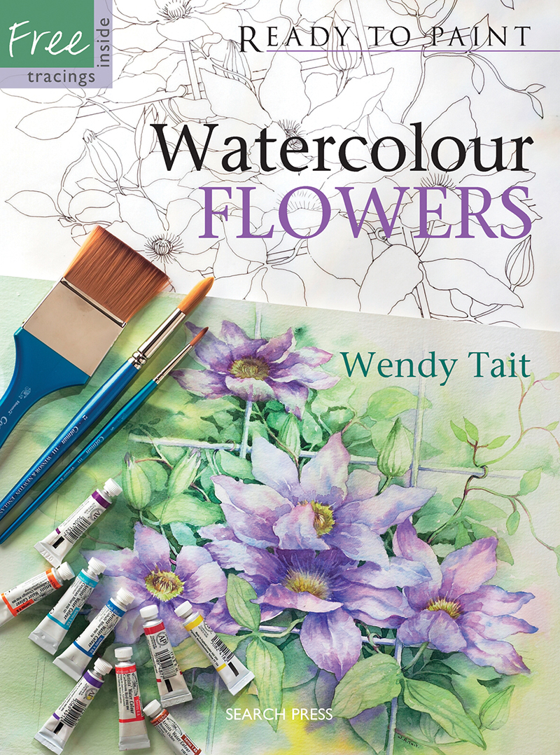 Search Press Ready to Paint Watercolour Flowers by Wendy Tait