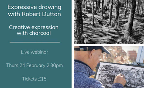 Creative Expression with Charcoal - A Robert Dutton Webinar with Painters Online