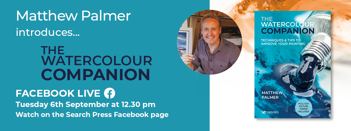 Live Demonstration -  The Watercolour Companion with Matthew Palmer