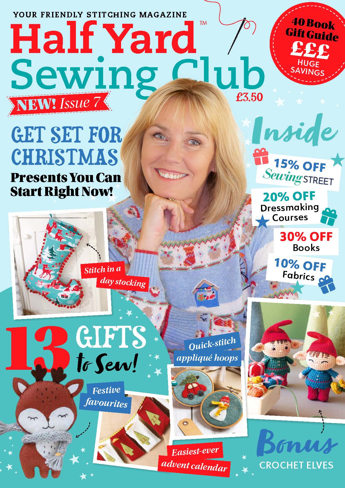 Half Yard Sewing Club Magazine issue 7 - Christmas Special