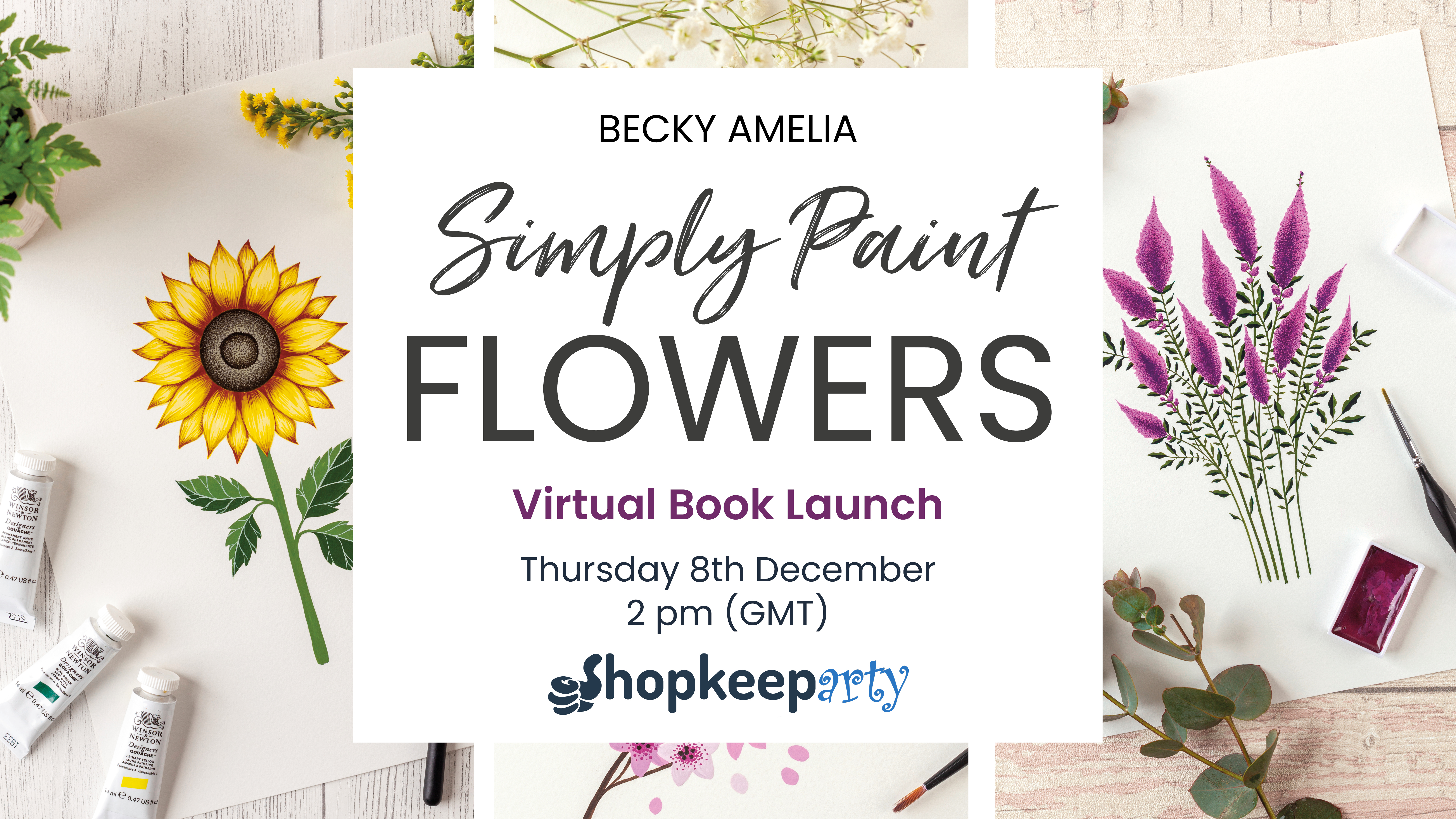 Simply Paint Flowers - Virtual Book Launch with ShopKeepArty