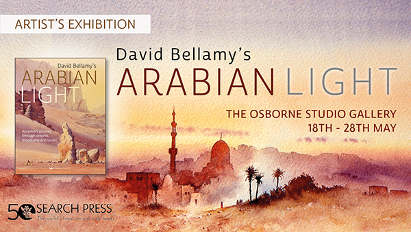 David Bellamy's Arabian Light - Exhibition at The Osborne Studio Gallery